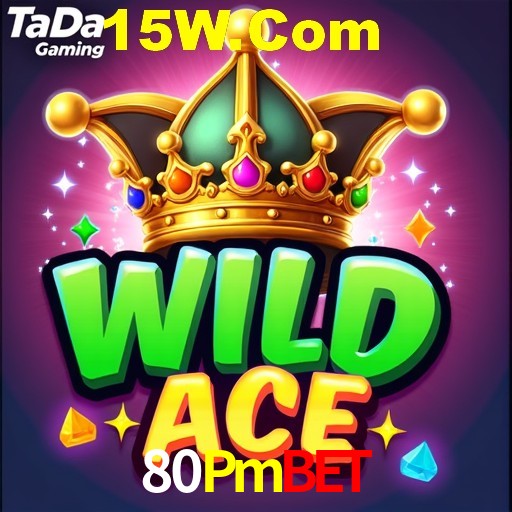 80Pmbet,80Pmbet.Com